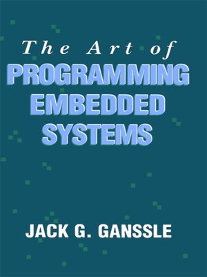 cover image of The Art of Programming Embedded Systems